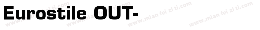 Eurostile OUT字体转换